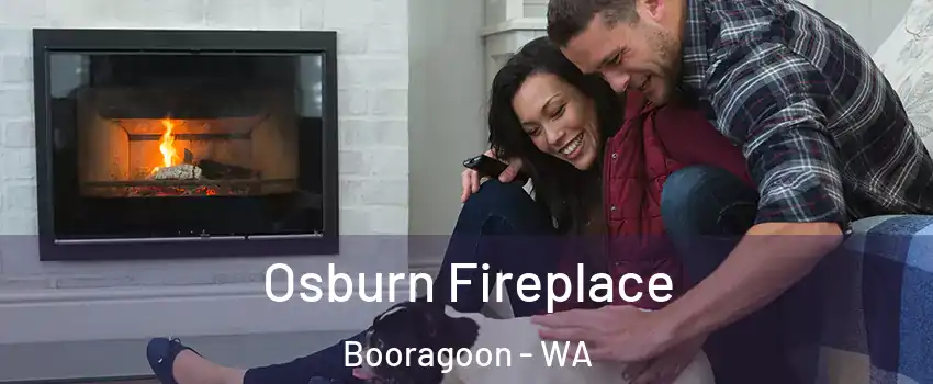 Osburn Fireplace Booragoon - WA