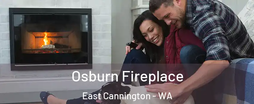 Osburn Fireplace East Cannington - WA