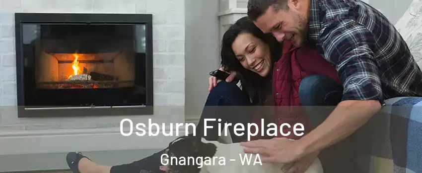 Osburn Fireplace Gnangara - WA