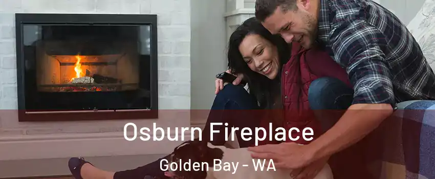 Osburn Fireplace Golden Bay - WA