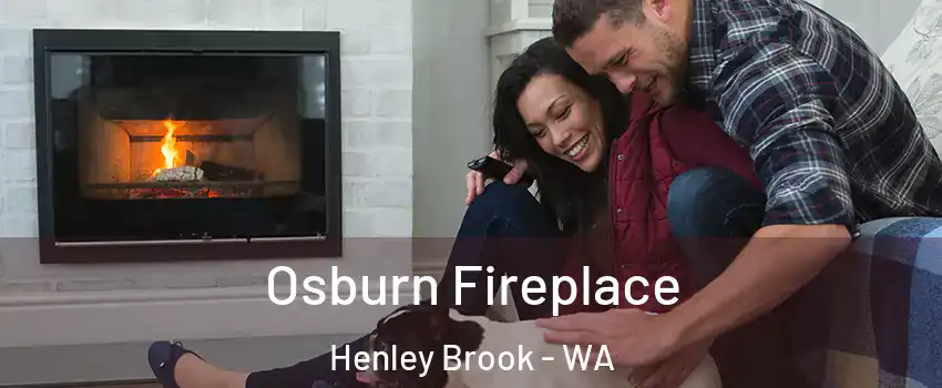 Osburn Fireplace Henley Brook - WA