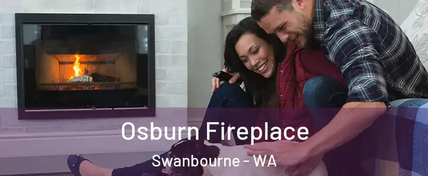 Osburn Fireplace Swanbourne - WA