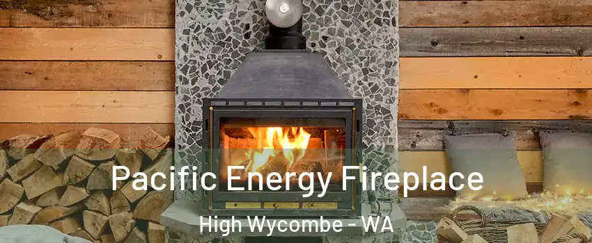 Pacific Energy Fireplace High Wycombe - WA