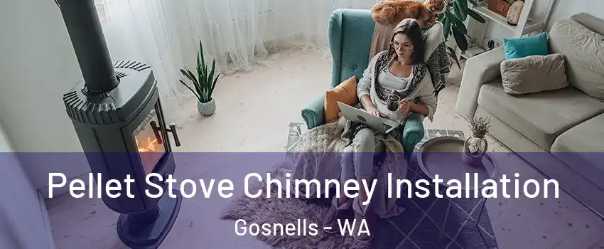 Pellet Stove Chimney Installation Gosnells - WA