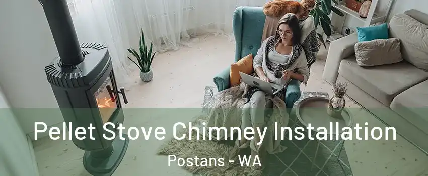 Pellet Stove Chimney Installation Postans - WA