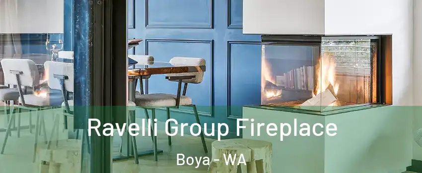 Ravelli Group Fireplace Boya - WA