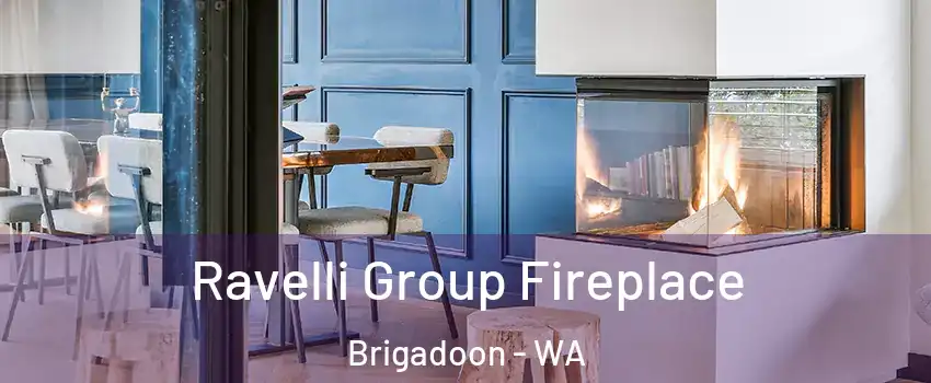 Ravelli Group Fireplace Brigadoon - WA