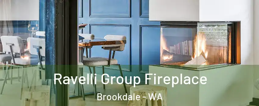 Ravelli Group Fireplace Brookdale - WA
