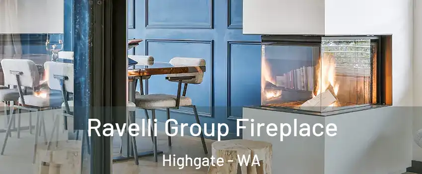 Ravelli Group Fireplace Highgate - WA
