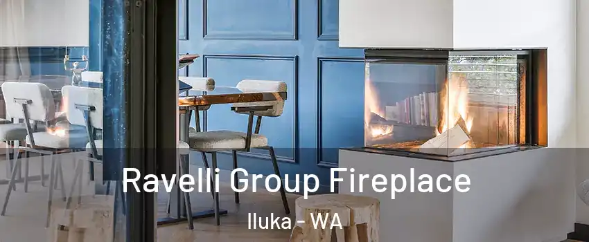 Ravelli Group Fireplace Iluka - WA