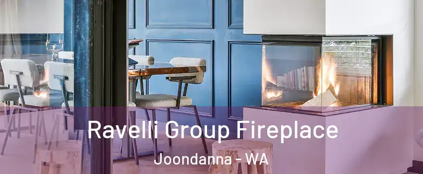 Ravelli Group Fireplace Joondanna - WA