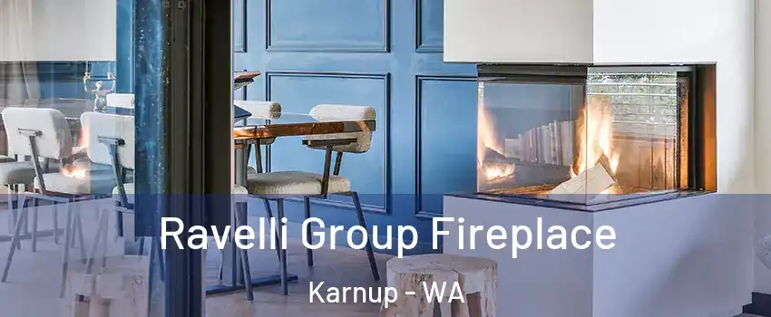 Ravelli Group Fireplace Karnup - WA