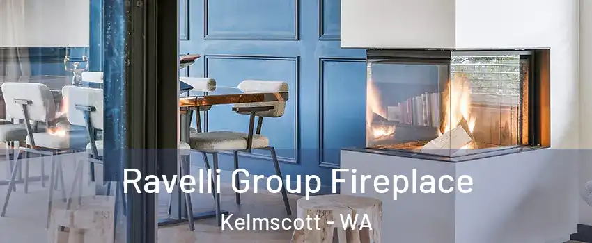 Ravelli Group Fireplace Kelmscott - WA