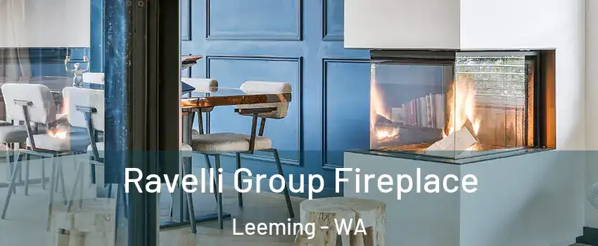 Ravelli Group Fireplace Leeming - WA