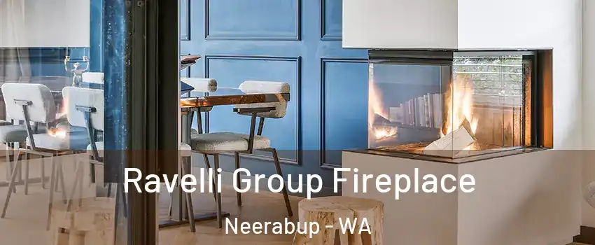 Ravelli Group Fireplace Neerabup - WA