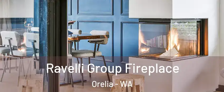 Ravelli Group Fireplace Orelia - WA