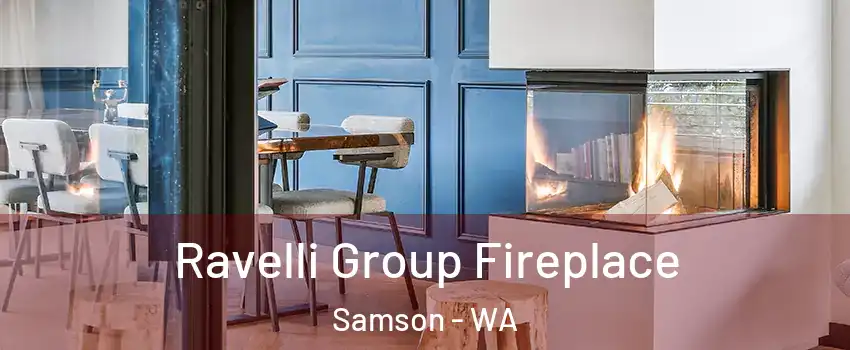 Ravelli Group Fireplace Samson - WA
