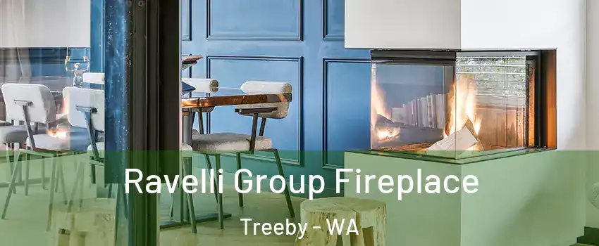 Ravelli Group Fireplace Treeby - WA
