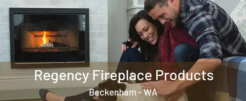Regency Fireplace Products Beckenham - WA