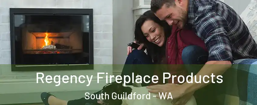 Regency Fireplace Products South Guildford - WA