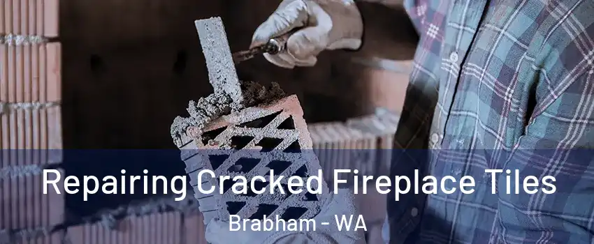 Repairing Cracked Fireplace Tiles Brabham - WA