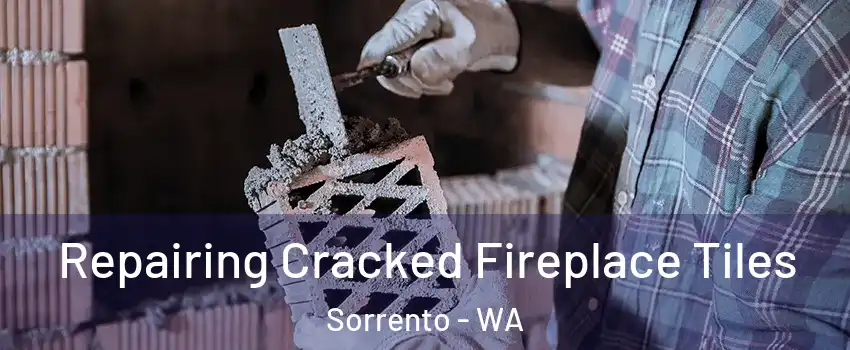 Repairing Cracked Fireplace Tiles Sorrento - WA