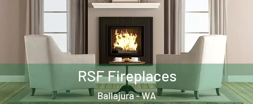 RSF Fireplaces Ballajura - WA