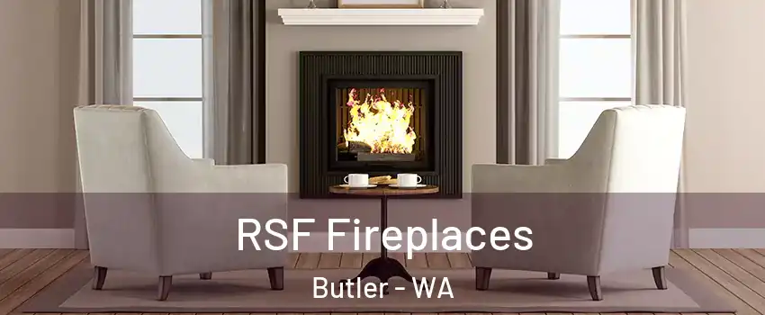 RSF Fireplaces Butler - WA