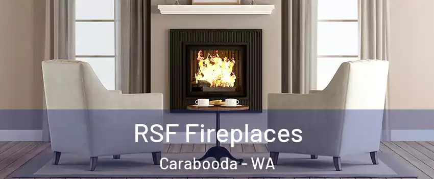 RSF Fireplaces Carabooda - WA