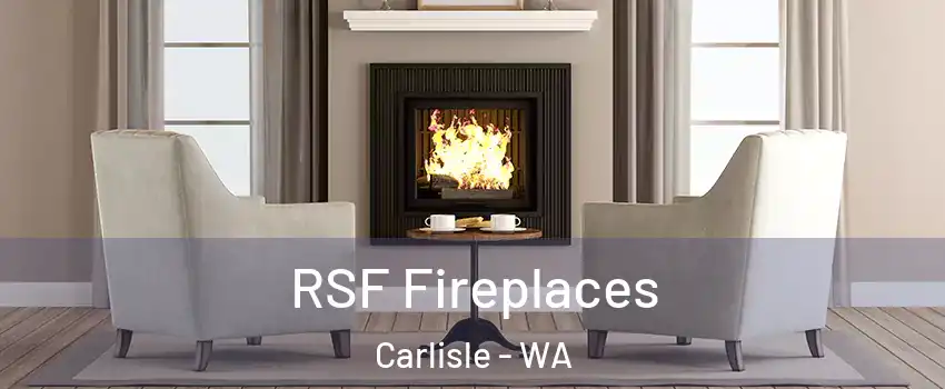 RSF Fireplaces Carlisle - WA