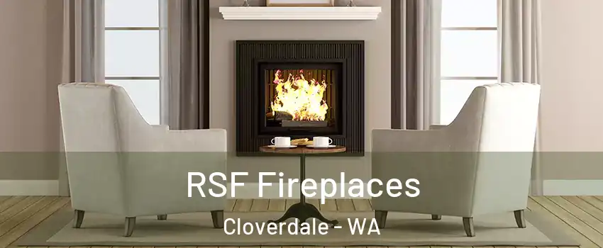  RSF Fireplaces Cloverdale - WA