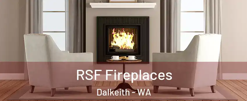 RSF Fireplaces Dalkeith - WA