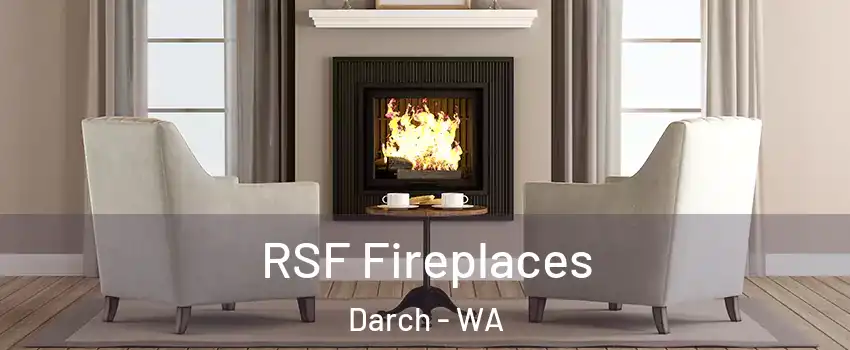 RSF Fireplaces Darch - WA