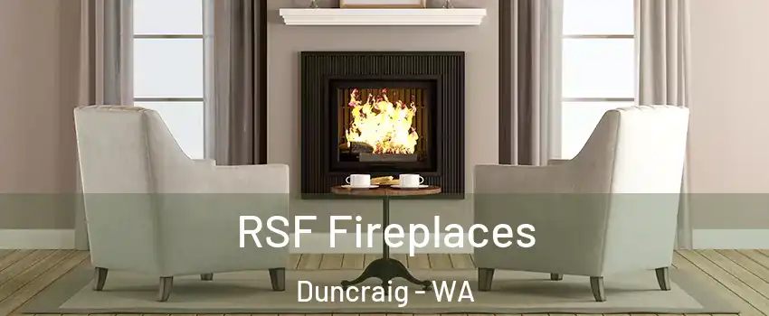 RSF Fireplaces Duncraig - WA