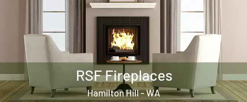 RSF Fireplaces Hamilton Hill - WA