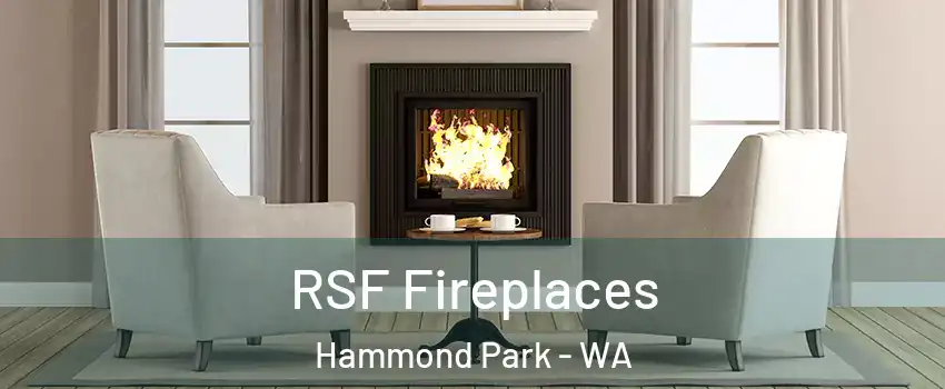 RSF Fireplaces Hammond Park - WA