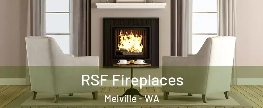 RSF Fireplaces Melville - WA