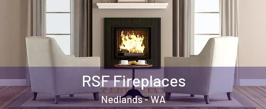 RSF Fireplaces Nedlands - WA