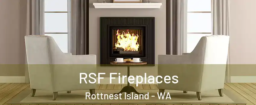RSF Fireplaces Rottnest Island - WA