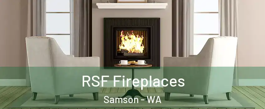 RSF Fireplaces Samson - WA