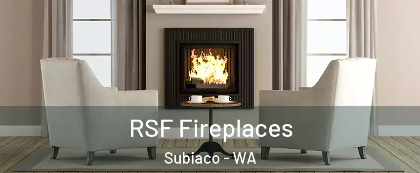 RSF Fireplaces Subiaco - WA