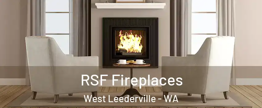 RSF Fireplaces West Leederville - WA