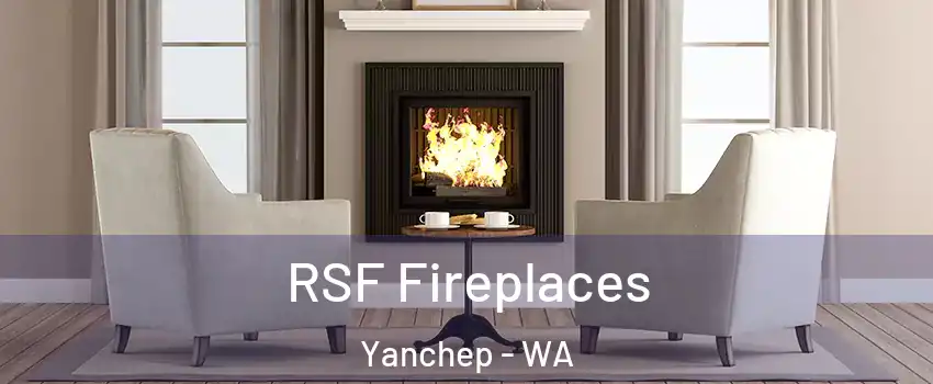 RSF Fireplaces Yanchep - WA