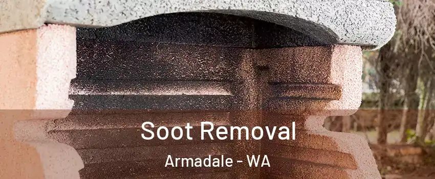 Soot Removal Armadale - WA