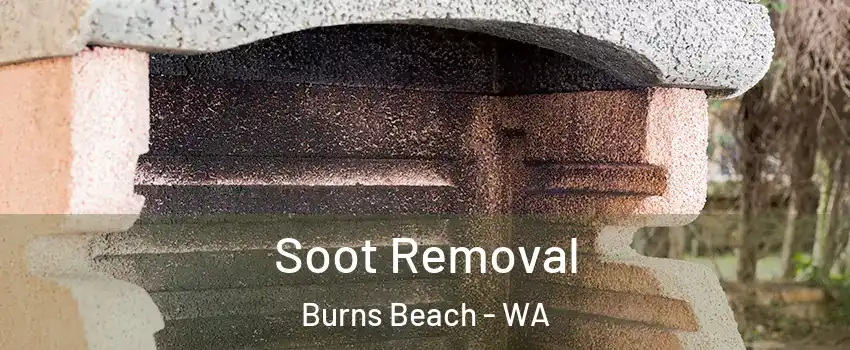 Soot Removal Burns Beach - WA
