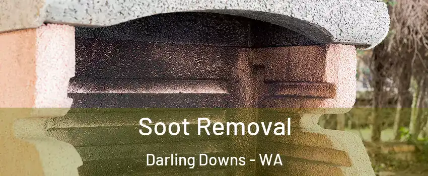  Soot Removal Darling Downs - WA