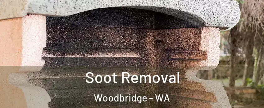Soot Removal Woodbridge - WA