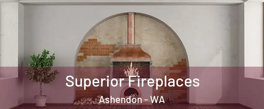Superior Fireplaces Ashendon - WA