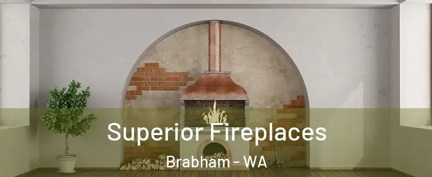 Superior Fireplaces Brabham - WA