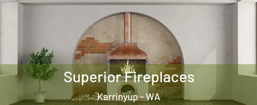 Superior Fireplaces Karrinyup - WA